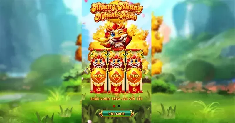 Game Khang Khang Nghênh Xuân siêu đặc sắc