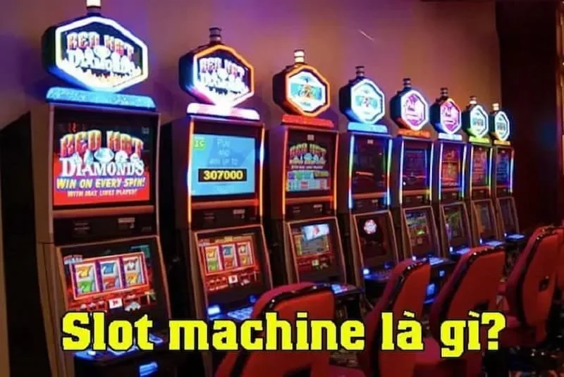 Slot Machine là gì? Thấu hiểu từ A – Z dành cho người mới