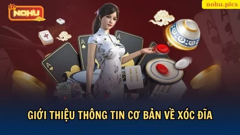 Tìm hiểu về trò chơi xóc đĩa